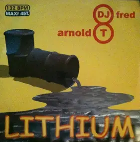 DJ Fred & Arnold T - Lithium