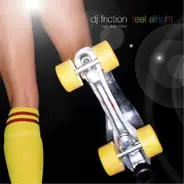 DJ Friction - Feel Alright
