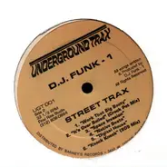 DJ Funk - Street Trax