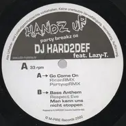 DJ Hard2Def Feat. DJ Lazy-T - Handz Up Party Breakz 08