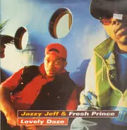 Jazzy Jeff & Fresh Prince - Lovely Daze