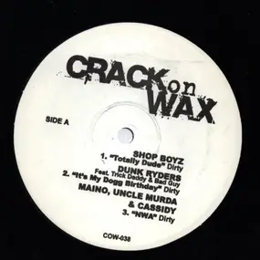 DJ Khaled - Crack On Wax 38