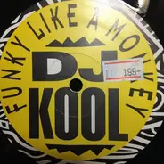 DJ Kool - Funky Like A Monkey