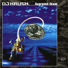 D.J.Krush - Supreme Team