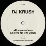 DJ Krush - Supreme Team