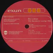 DJ Linus - The Mandarin Lounge Remix