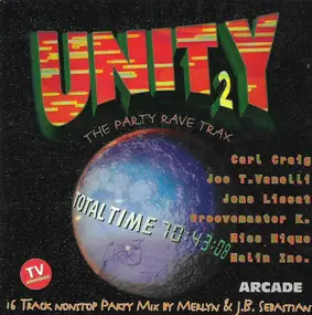 DJ Merlyn - Unity 2 - The Party Rave Trax