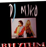 DJ Miko - Rhythm