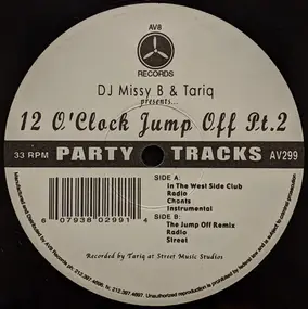 DJ Missy B - 12 O' Clock Jump Off Pt.2