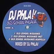 DJ Phlav - Old School Phlava
