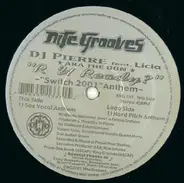 DJ Pierre a.k.a The Don feat. Licia - R U Ready? (Switch 2001 Anthem)