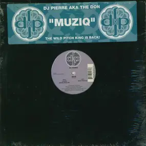 DJ Pierre - Muziq
