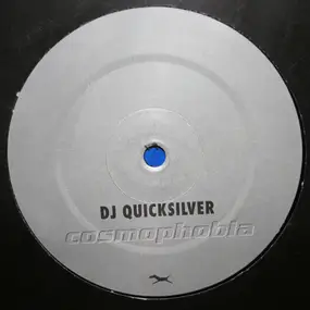 DJ Quicksilver - Cosmophobia
