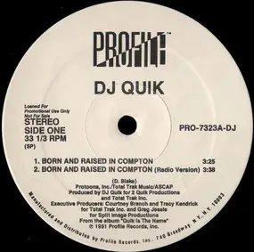 DJ Quik - Born And Raised In Compton / Sweet Black Pussy