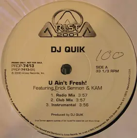 DJ Quik - U Ain't Fresh! / Speak On It