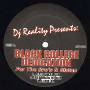 DJ Reality - Presents: Black College Dedication / Ragga Blends