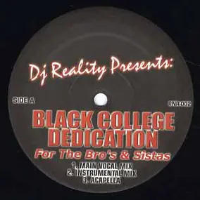 dj reality - Presents: Black College Dedication / Ragga Blends