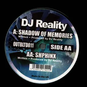 dj reality - Shadow Of Memories / Shphinx