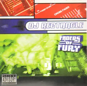 DJ Rectangle - Faders Of Fury