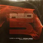 DJ Red 5 vs. MC Miker G - Da Beat Goes -Reanimated-