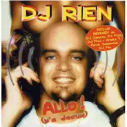 DJ Rien - Allo ! (Y'A Degun)