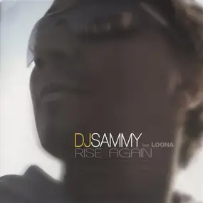 DJ Sammy - Rise Again