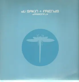 DJ Sakin + Friends - Dragonfly