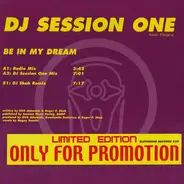 DJ Session One Feat. Dagny - Be In My Dream