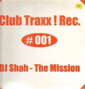 DJ Shah - The Mission