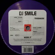 DJ Smile - Work It