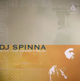 DJ Spinna - Rock (The Grand Finale)