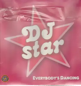 DJ Star - Everybody's Dancing
