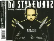 DJ Stylewarz - Bitte...Wer? (Heiß Wie Feuer 2)