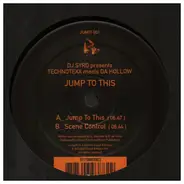 DJ Syro Presents Technotexx Meets Hollow - Jump To This