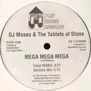 DJ Moses & The Tablets Of Stone - Mega Mega Mega