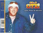 DJ Ötzi - Love, Peace & Vollgas