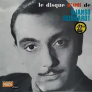 Django Reinhardt Avec Quintette Du Hot Club De France - Le Disque D'Or De Django Reinhardt