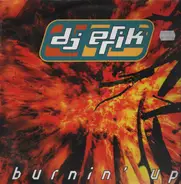 DJ Errik - Burnin' Up