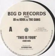 DJ/JD vs. Kool & The Gang - This Is Your