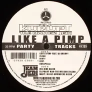 DJ Kurupt - Like A Pimp