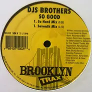 DJs Brothers - So Good
