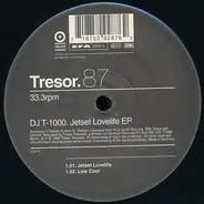 DJ T-1000 - Jetset Lovelife EP