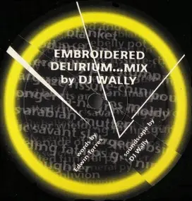 DJ Wally - Rhumba Bomballet / Embroidered Delirium