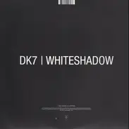 Dk7 - whiteshadow
