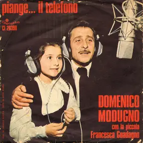 Domenico Modugno - Piange... Il Telefono