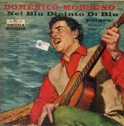Domenico Modugno - Sings Nel Blu Dipinto di Blu ( Volare ) And Other Italian Favorites