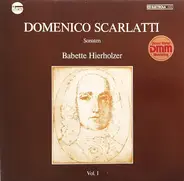 Scarlatti / Babette Hierholzer - Sonaten, Vol. I