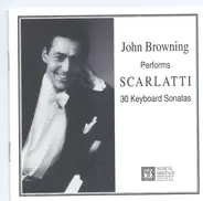 Domenico Scarlatti , John Browning - Keyboard Sonatas