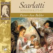 Domenico Scarlatti , Pieter-Jan Belder - Sonatas K 372 - 427
