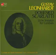 Domenico Scarlatti / Gustav Leonhardt - Zehn Sonaten Für Cembalo